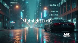 Midnight Drift Late-Night R&B Instrumental Arb Sounds