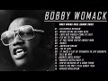 Bobby Womack Greatest Hits Full album- Best Songs of Bobby Womack - Bobby Womack Top of the Soul