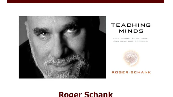 Roger Schank on "Cognitive Science and Saving Scho...