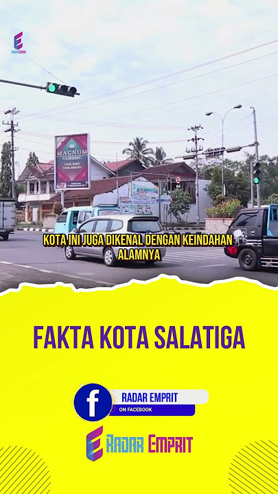 Fakta Menarik Kota Salatiga