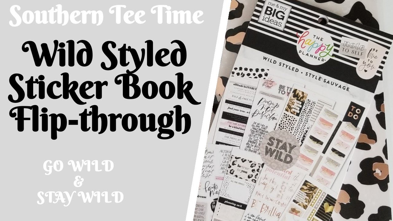 WILD STYLED Value Pack Sticker Book Flip-through | Happy Planner | Stay Wild