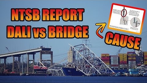 NTSB Report - Dali fault that caused the Key Bridge Collapse