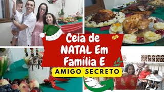 Ceia De Natal, E Amigo Secreto Em Família