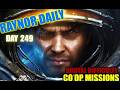 Day 249 - BRUTAL DIFFICULTY - SC2:Co-Op Missions - Raynor Daily. (No Commentary.)