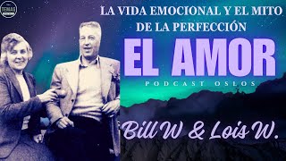 El gigante ROSA: EL AMOR / P. Oslos / La vida emocional y el mito de la perfección