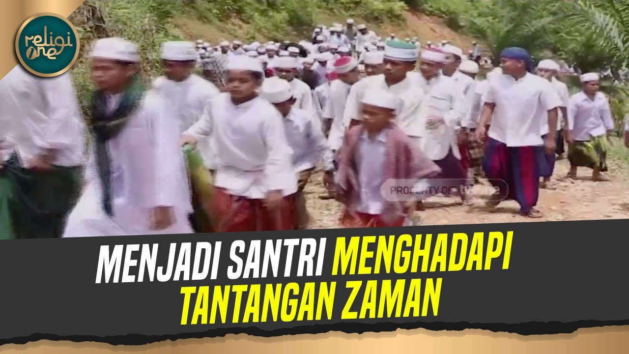 Menjadi Santri Menghadapi Tantangan Zaman | Ayat-ayat Santri tvOne