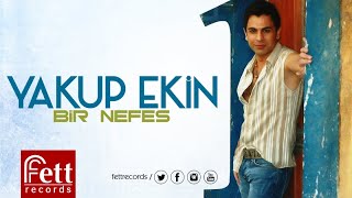 Yakup Ekin - Unutamam Resimi