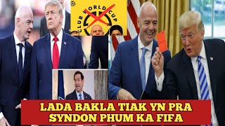 Khihwin puk Lada bakla tiak yn pra syndon phum ka FIFA , klumar thlim hadien bakut ka World Cup 