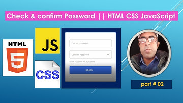 Check & confirm Password  HTML CSS JavaScript  part # 02  Rezaul 360