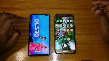 Samsung galaxy s10 plus(android 10) vs  Samsung galaxy s7 edge speed test