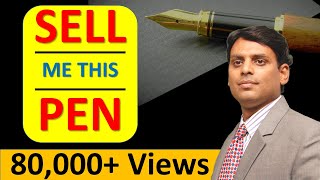 Sell Me This Pen / How to Sell a Pen by Dr Vijay Prakash Anand