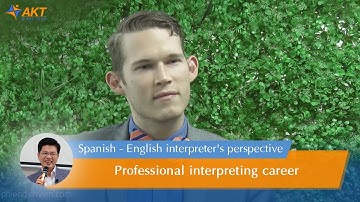 Professional interpreting career from a Spanish - English interpreter