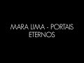 MARA LIMA - PORTAIS ETERNOS (PLAYBACK &amp; LEGENDADO)