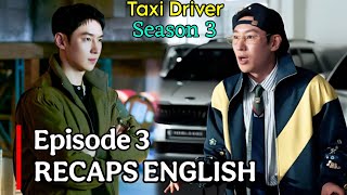 Taxi Driver Season 3 Explained in English Episode 3 