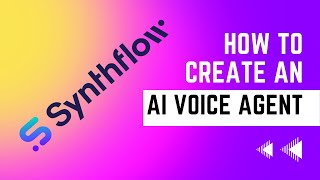 How to create an AI Voice Agent - No Code Synthflow.ai