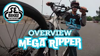 SE Mega Ripper Overview