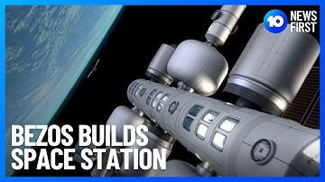 Jeff Bezos And Boeing Build ‘Orbital Reef’ Space Station | 10 News First