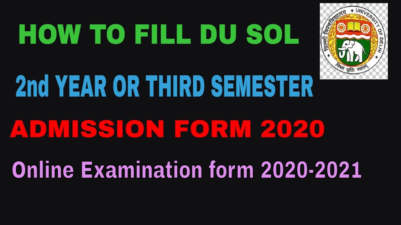 How to Fill sol third semester Admission form 2020 |SOL 2nd Year || 3rd semester exams | sol updates