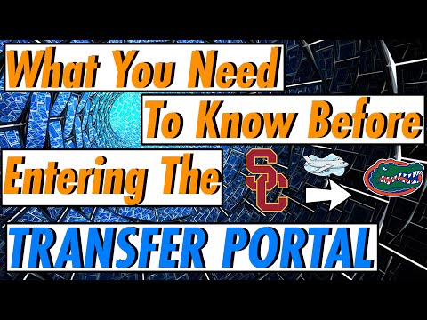 Everything You Should Be Aware Of When Transferring and the Transfer Portal