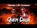 Hungria Hip Hop part MC Caverinha - Quem diria ( Rap Brasília )