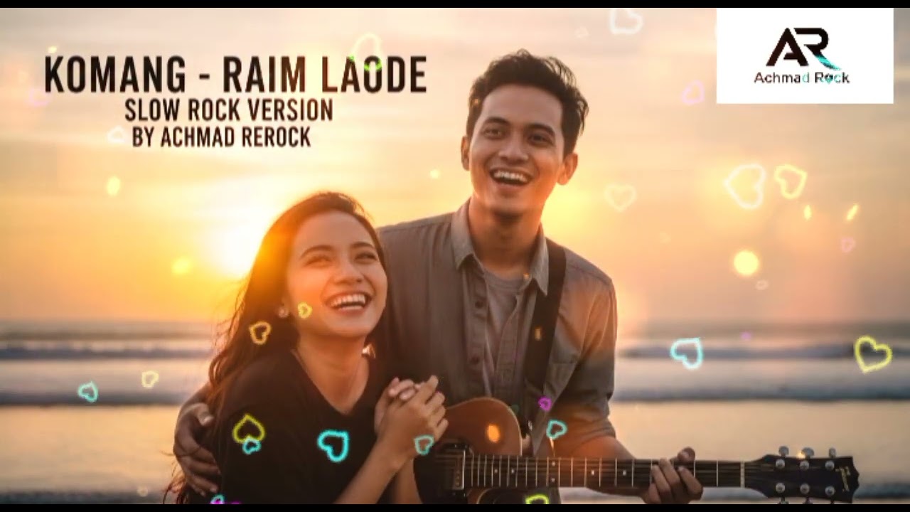 Komang - Raim Laode (Slow Rock Version) Cover By Achmad ReRock 