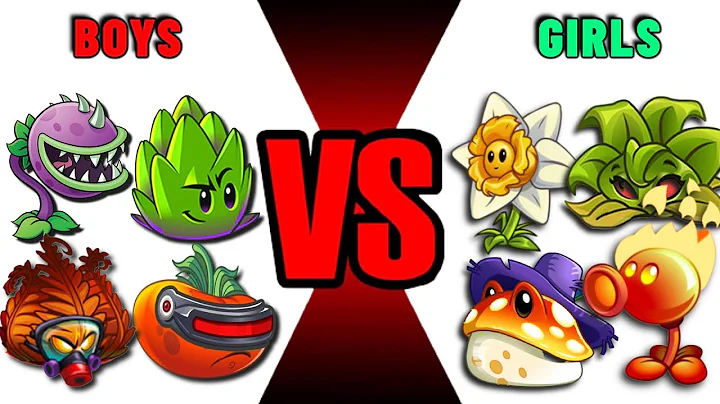 PVZ 2 | Team BOYS vs GIRLS! - Which Team Plants Will Win?