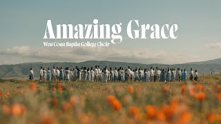 Amazing Grace | West Coast Choir