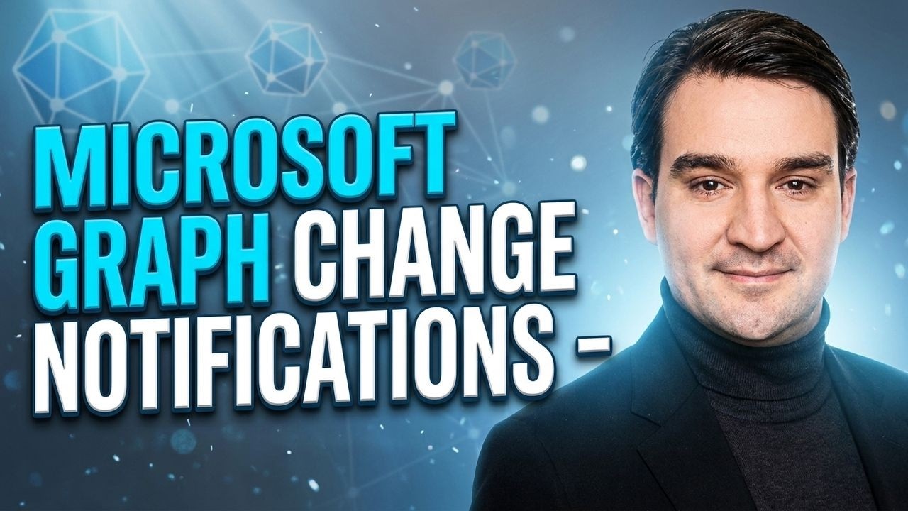 Microsoft Graph Change Notifications - Simply Explained