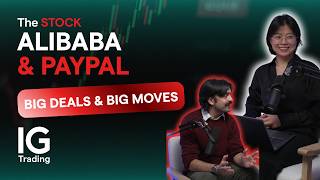 The Stock: Alibaba & PayPal