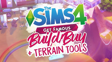BUILD/BUY & TERRAIN TOOLS! | THE SIMS 4 GET FAMOUS