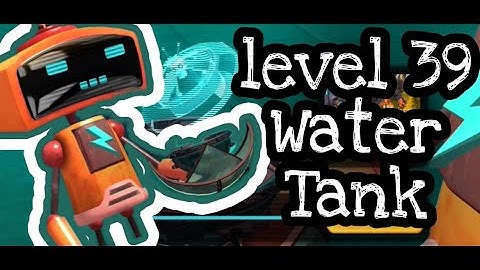Tiny Robots level 39 #TinyRobots #Gaming #Youtube #WaterTank