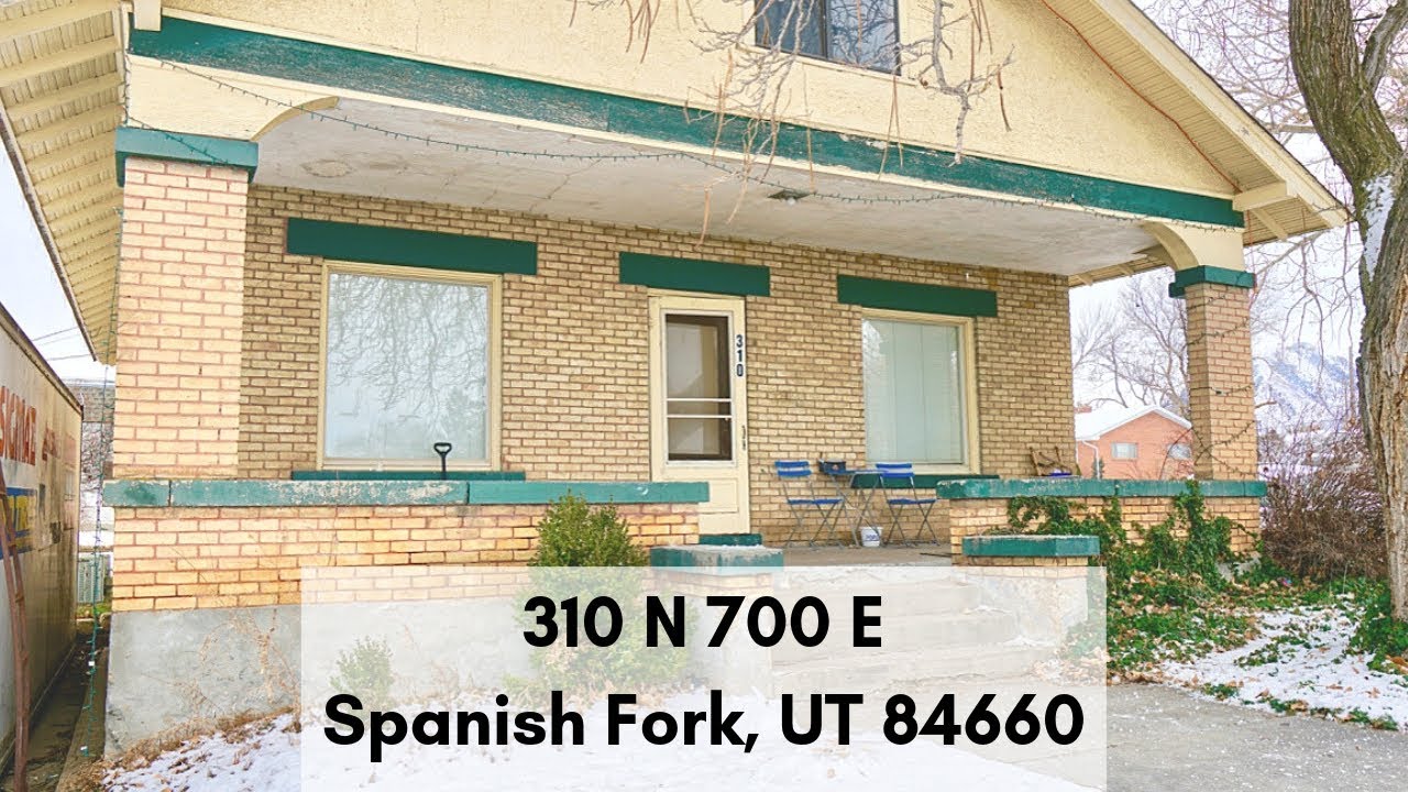 [Sold] 310 N 700 E Spanish Fork, UT 84660 Video Tour