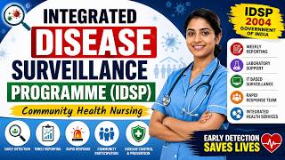 Integrated Disease Surveillance Programme(IDSP) | PSM Lectures | CHN | Functions | Types |Objectives