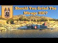 War Thunder: Should You Grind The Mirage IIIC?