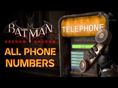 Batman: Arkham Shadow: Guide - All Phone Numbers : Guide - All Phone Numbers