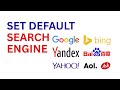 How To Change Default Search Engine | Set Google, Bing, Yahoo As Default Search Engine