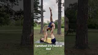 Acroyoga Icarian Pop, Cartwheel 270 Twist to Bed