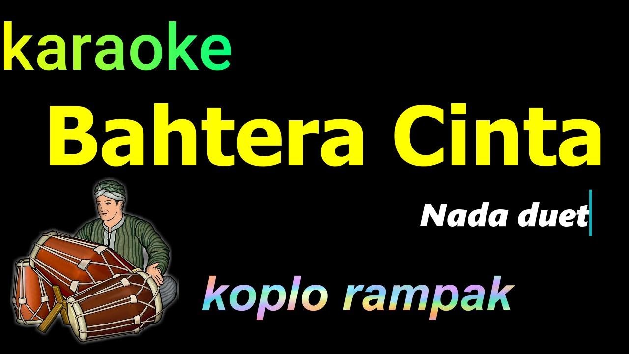 BAHTERA CINTA - KARAOKE KOPLO RAMPAK |RHOMA IRAMA