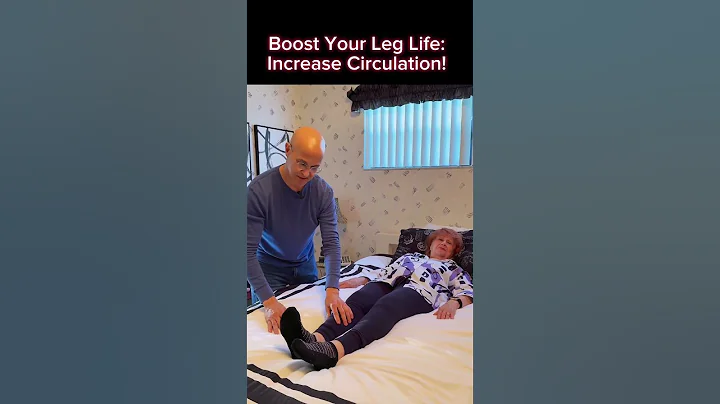 Boost Your Leg Life:  Increase Your Circulation!  Dr. Mandell