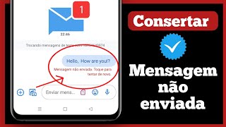 Como corrigir a mensagem de erro "Não enviada, toque para tentar novamente" no Android screenshot 3