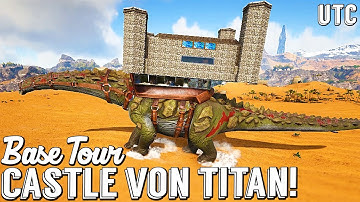 CASTLE VON TITAN! Desert Community Center and Titanosaur Platform Saddle Build Tours :: Ark Ep. 12