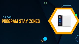 IDS806 - How to program Stay Zones