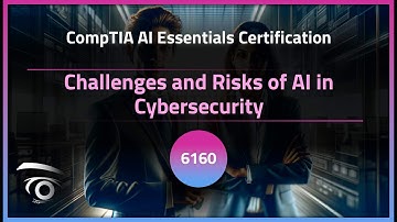 Challenges and Risks of AI in Cybersecurity | Exclusive Lesson