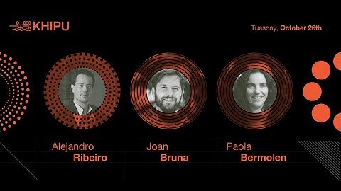 Khipu 2021 Event Series in AI: Graph Neural Networks