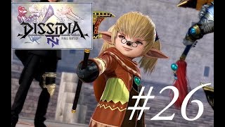 [#26] Holding My Own in Silver C! - Dissidia Final Fantasy NT: PvP [CrescentEmpress]