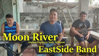 Video thumbnail of "Moon River  - EastSide Band"