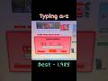 How fast can you type a-z? #typing #typingskills #speedtyping #shorts #atoz