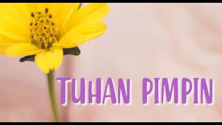 TUHAN PIMPIN || COVER BY SARAH ANTHONY