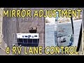 How to drive a motorhomerv  mirror adjustment  lane control