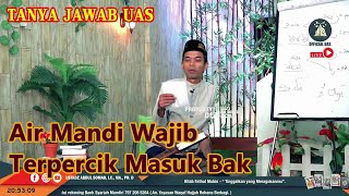 Air Mandi Wajib Terpercik Masuk Bak⁉️Ust. Abdul Somad❗ [UAS]